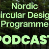 Nordic Circular Design Programme Podcast billede